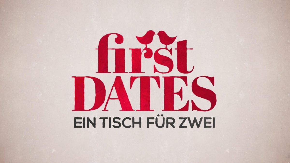 "First Dates - Ein Tisch für zwei"